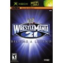 Wrestlemania 21: Become a Legend